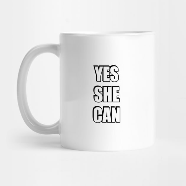 Yes She Can - Happy Womens Day by InspireMe